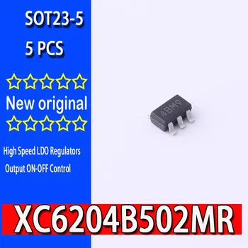 5PCS 100% нов оригинален спот XC6204B502MR 4BM* SOT23-5 ( нисък ESR кондензатор съвместим. ON-OFF превключвател) Високоскоростни LDO регулатори