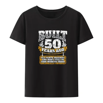 Funny 50th Birthday Shirt B-Day Gift Saying Age 50 Year Joke Printed T-shirt Top Print Casual Camiseta Hombre Cool Camisetas