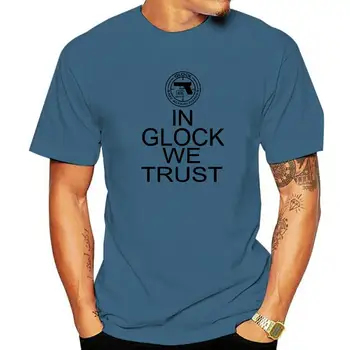 In Glock We Trust safe action Пистолет оръжие пистолет пистолет Cool тениска памук мъже тениска нов TEE тениска Дамски върхове