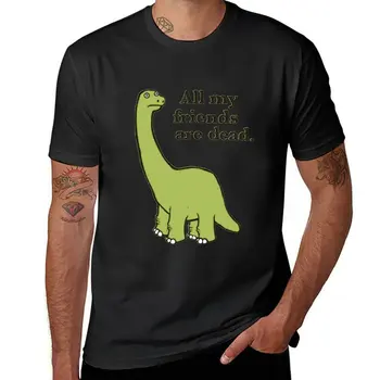 New All My Friends are Dead Dinosaur T-Shirt Oversize t-shirt blank t shirts man clothes vintage clothes black t-shirts for men