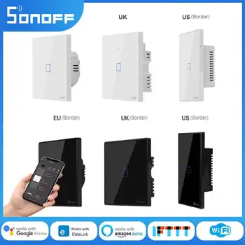 SONOFF T2 T3 WIFI интелигентен светлинен превключвател EU US UK 1/2/3Gang Touch стенни превключватели ESP поддръжка Алекса Алис Smartthings RM433 Ewelink