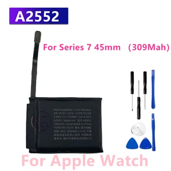 Батерия A2552 Резервна батерия A2552 За Apple Watch Series 7 45mm 309mAh + Безплатни инструменти