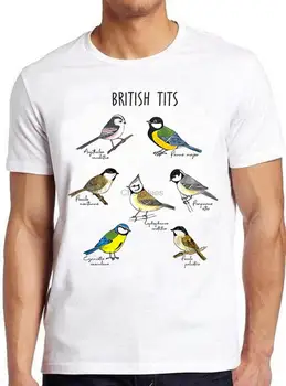 Британски цици Птица Parus Poecile Aegithalos мъжки женисинигер птици мем подарък смешно чай стил унисекс геймър култов филм музика тениска 