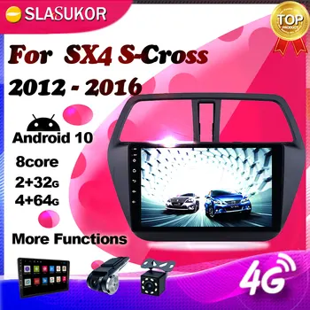 За Suzuki SX4 S Cross 2012 2013- 2016 Android 10 Мултимедия WIFI RDS IPS видео кола радио навигация плейър GPS No 2din 2 din