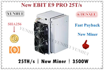Свободен кораб Нов EBIT E9 PRO 25T/S С PSU Bitcoin BCH BTC миньор по-добър от S9 13.5T 14T T15 S9 SE S11 S15 S17 T9+ WhatsMiner M3